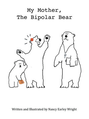 cover image of My Mother, the Bipolar Bear